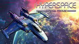 Hyperspace: Quantum Fracture