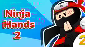 Ninja Hands 2