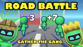 Road Battle: Gather the Gang