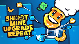 Shoot Mine Upgrade Repeat