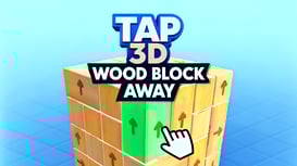 Tap 3D Wood Block Away